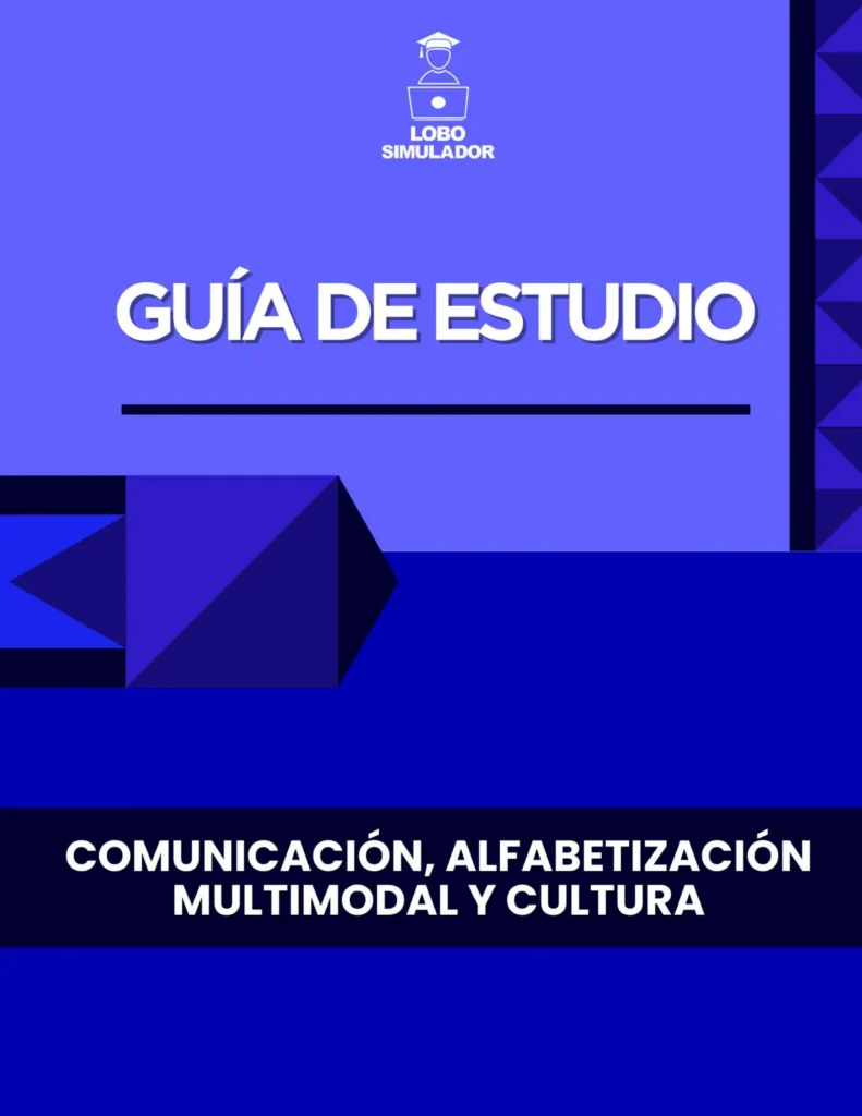 Guias BUAP preparatoria - Comunicación, alfabetización multimodal y cultura